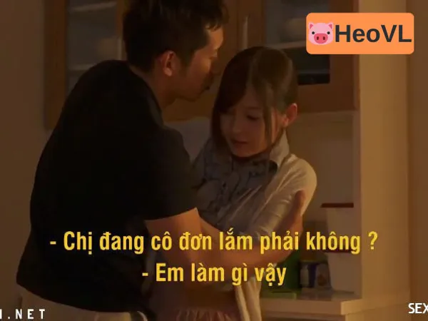Chị họ ơi! Em không chịu nổi nữa video